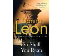 So Shall You Reap by Leon, Donna [Paperback] NEUF
