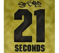 So Solid Crew - 21 Seconds (Rsd 2020)