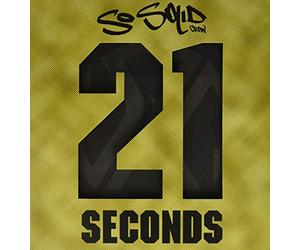 So Solid Crew - 21 Seconds (Rsd 2020)