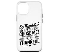 So Thankful My Best Friend Chose me Questionable Life Choice Coque pour iPhone 12/12 Pro