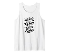 So That We Too May Live A New Fidhful Life Verse Débardeur