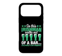 So This Irishman Walks Out of A Bar | St Patricks Day Coque pour iPhone 17 Pro Max