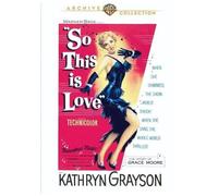 So This is Love – Warner Bros.