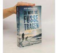 So weit die Füße tragen: Roman