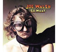 So What by Joe Walsh [Audio CD] NEUF