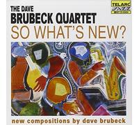 So What's New? by Dave Brubeck (1998-04-28)