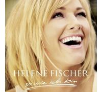 So Wie Ich Bin by Helene Fischer (2009-10-09)