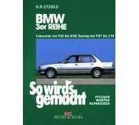 So Wird's Gemacht, Bmw 3er Reihe Ab September '82