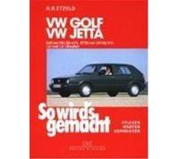 So wird's gemacht. VW Golf / Jetta / GTI / 16 V / Syncro Etzold, Rüdiger (Auteur)