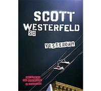 So Yesterday Scott Westerfeld (Auteur)