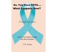 So, You Have Pots....What happens now?: All-In-One Guide to Help You stay Upright
