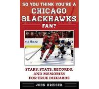 So You Think You're A Chicago Blackhawks Fan?