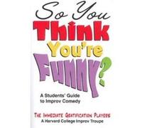 So You Think You're Funny? - [Version Originale] Scott Levin (Auteur)
