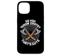 So You Throw Darts That's Cute Hatchet Target Axe Throwing Coque pour iPhone 13