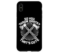 So You Throw Darts That's Cute Hatchet Target Axe Throwing Coque pour iPhone XS Max