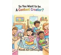 So You Want to be A Content Creator?