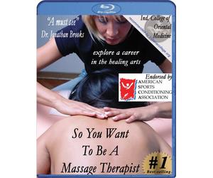 So You Want To Be A Massage Therapist? Secrets of Professional Massage Therapy [Blu-ray]