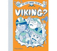 So You Want to Be a Viking
