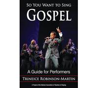 So You Want to Sing Gospel