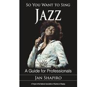 So You Want To Sing Jazz