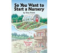 So You Want to Start a Nursery