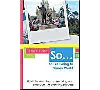 So ... You're Going To Disney World