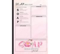 Soap Bible Study Journal: A Christian Notebook for Scripture and Prayer Journaling