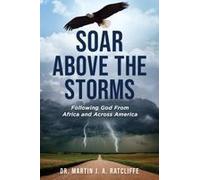 Soar Above The Storms