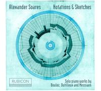 Soares Alexander – Notations & Sketches – Harmonia Mundi