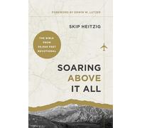 Soaring Above It All: The Bible from 30,000 Feet Devotional
