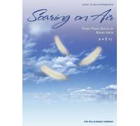 [(Soaring on Air: Early to Mid-Intermediate)] [Author: Naoko Ikeda] published on (July, 2005)