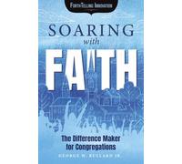 Soaring with Faith: The Difference Maker for Congregations