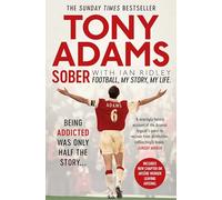 Sober: Football. My Story. My Life.