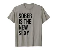 Sober is The New Sexy & Sober Anniversary Sobriety Recovery T-Shirt