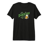 Sober-ish Funny St Patrks Day Irish Drinking T-Shirt Haut de Gamme