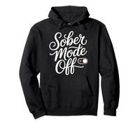 Sober Mode Off Mode W nd de consommation d'alcool - Sweat à Capuche