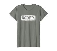 Sober Sober Sobriety Récupération de sobriété T-Shirt, Femme, Vert Kaki chiné, L