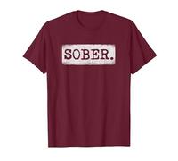 Sober Sober Sobriety Récupération de sobriété T-Shirt, Homme, Marron, M