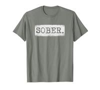 Sober Sober Sobriety Récupération de sobriété T-Shirt, Homme, Vert Kaki chiné, L