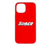 Sober | Song 1990's A Way of Life 90's Music Drink Coque pour iPhone 15
