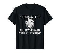 Sober Witch All The Magic No of The Brew Halloween Meme T-Shirt