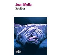 Sobibor (Folio) (French Edition) by Jean Molla(2011-09-01)