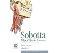 Sobotta Atlas of Human Anatomy: Head, Neck and Neuroanatomy