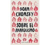 Sobre el anarquismo