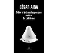 Sobre el arte contemporáneo / En La Habana