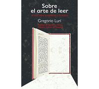 Sobre el arte de leer: 10 tesis sobre la educación y la lectura
