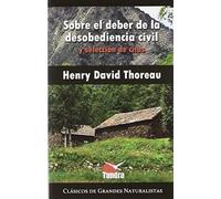 Sobre El Deber De La Desobediencia Civil Y Selección De Citas