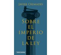 Sobre el imperio de la ley