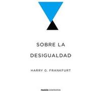 Sobre La Desigualdad - Frankfurt, Harry G. Frankfurt, Harry G (Auteur)