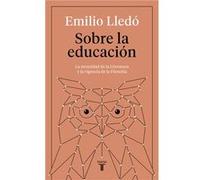 Sobre La Educacion Lledo, Emilio (Auteur)